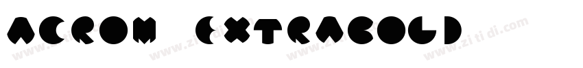 Acrom ExtraBold字体转换